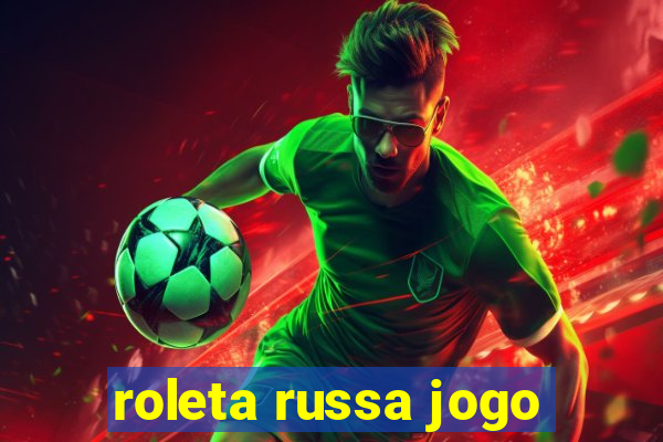 roleta russa jogo